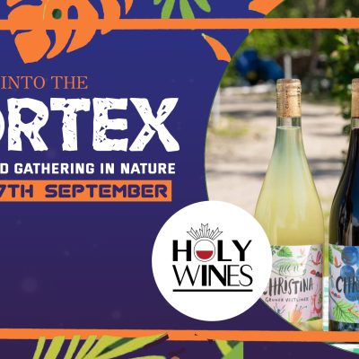 Holy Wines - Into The Vortex - Vincent's Eco Estate - Nature - Organic - Vegan