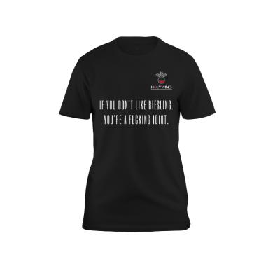 Holy Wines - T-Shirts - If - You - Don't - Like - Riesling - You're - A - Fucking - Idiot - Holy Wines Online Wine T-shirts - Black